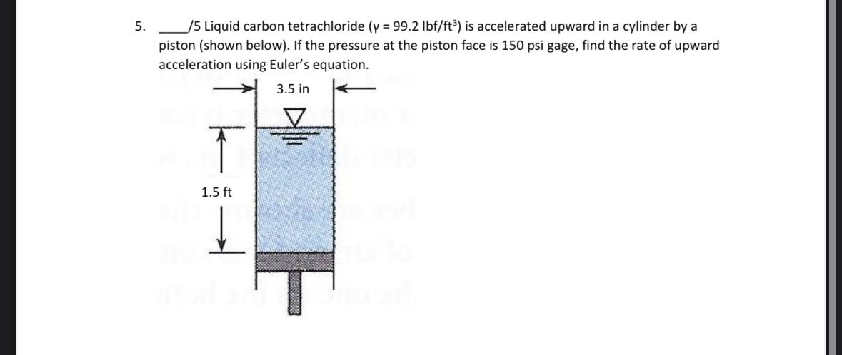 piston ( shown below ) . If the pressure at the