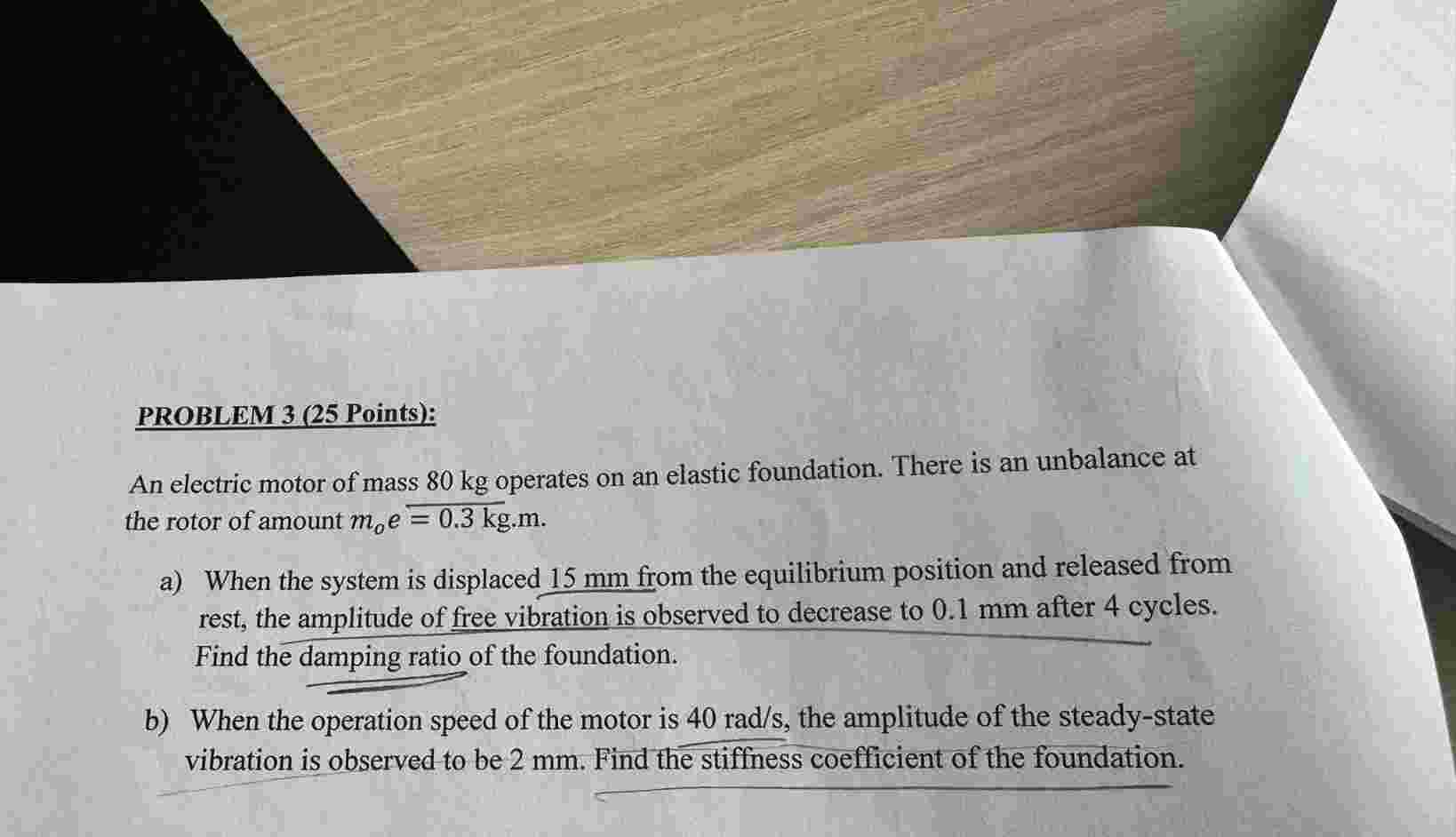 PROBLEM 3 ( 2 5 Points ) : An electric motor of