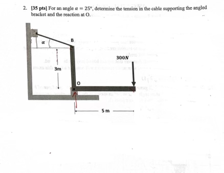 [ 3 5 pts ] For an angle = 2 5 , determine the