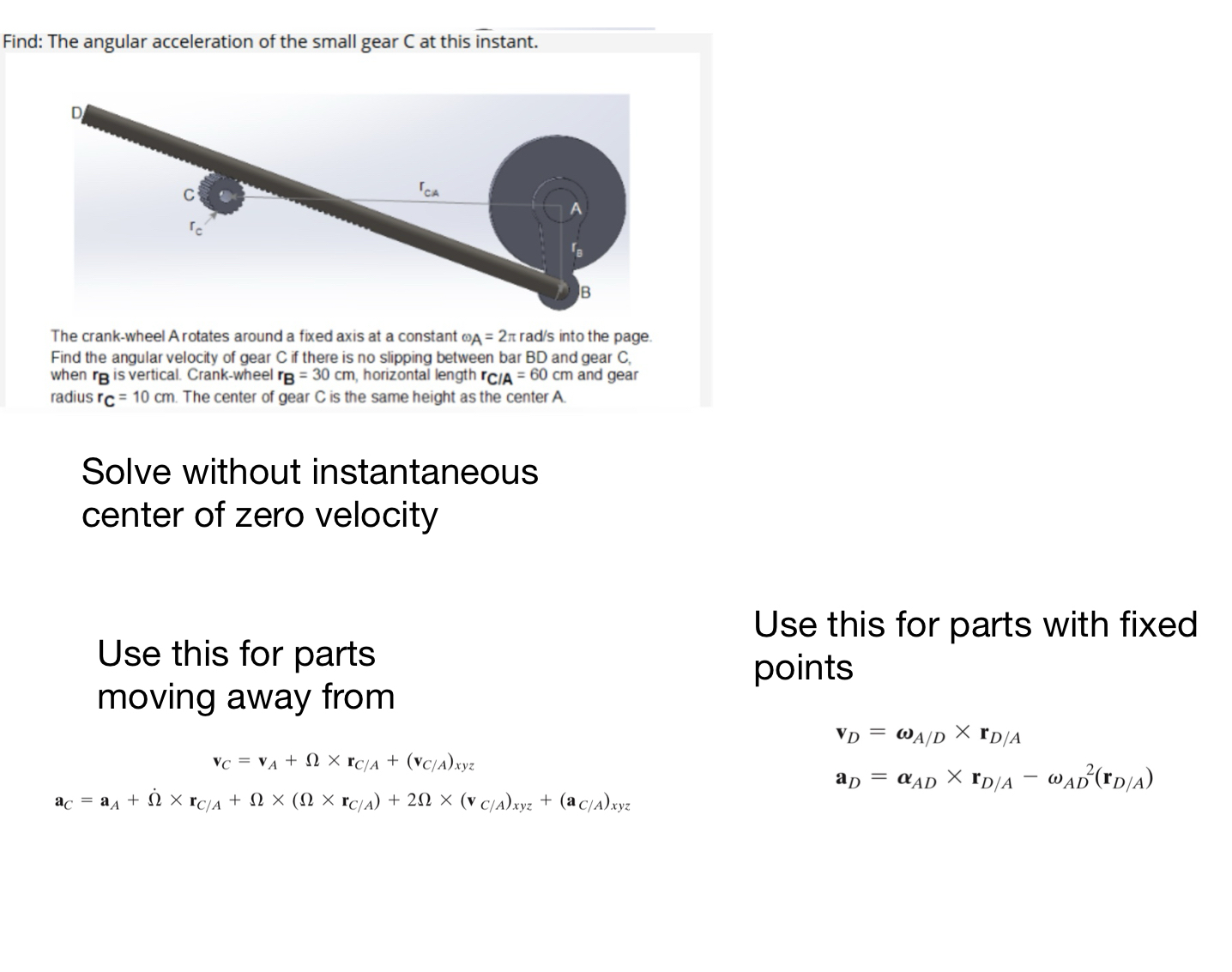 Find: The angular acceleration of the small gear