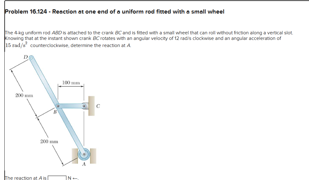 Problem 1 6 . 1 2 4 - Reaction at one end of a
