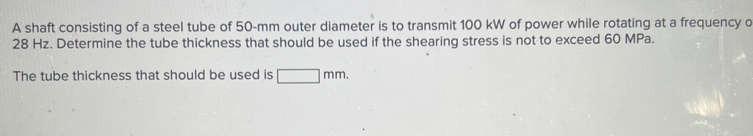 A shaft consisting of a steel tube of 5 0 - mm