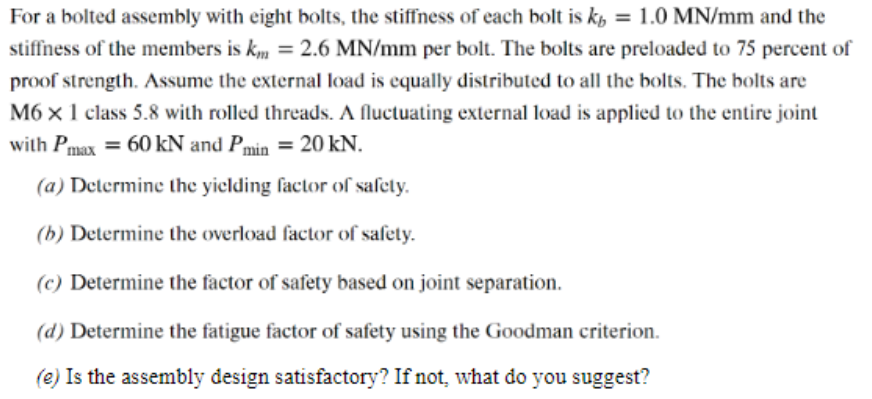 Please use tables or equations from Shigley's