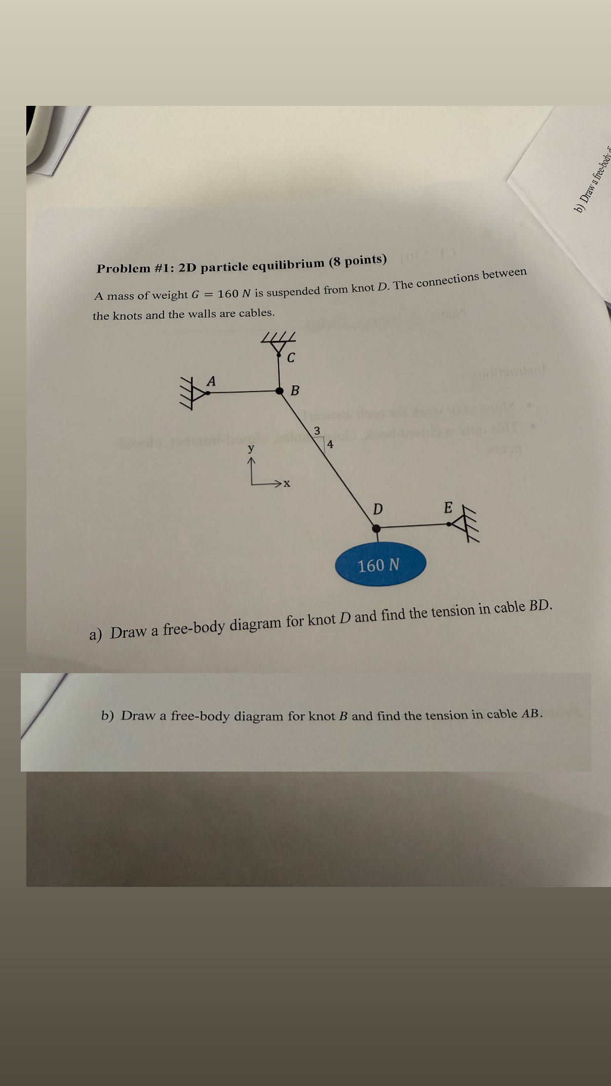 Problem # 1 : 2 D particle equilibrium ( 8 points