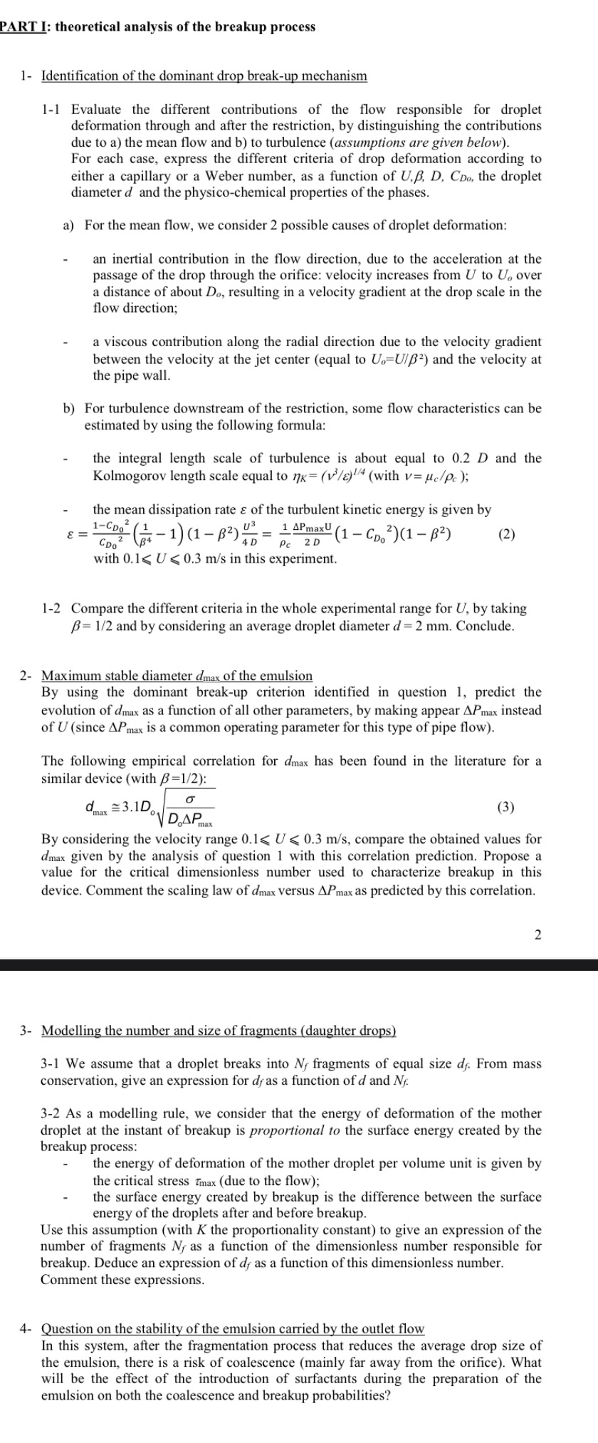 Emulsification downstream of a restriction in a