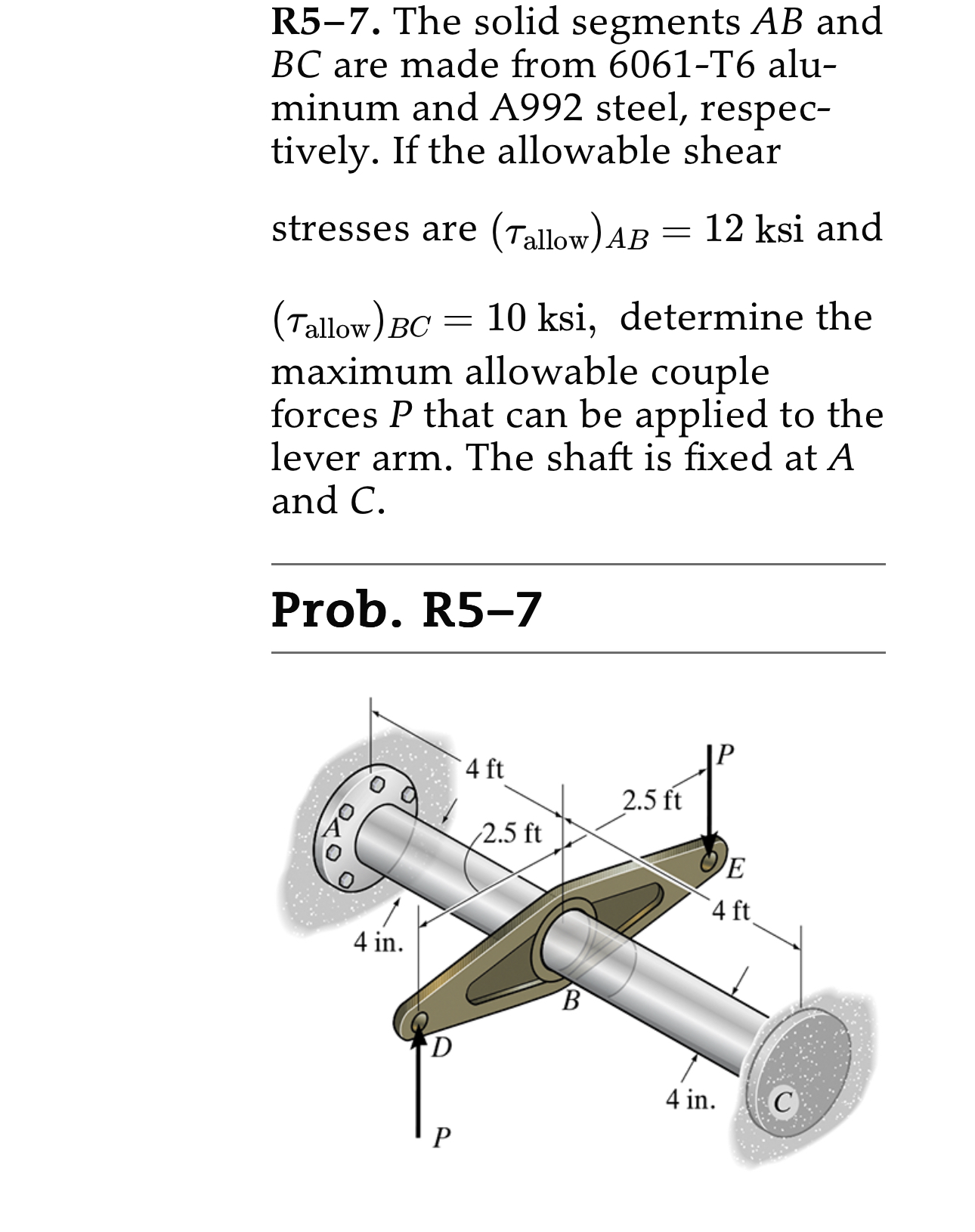 R 5 - 7 . The solid segments A B and B C are made