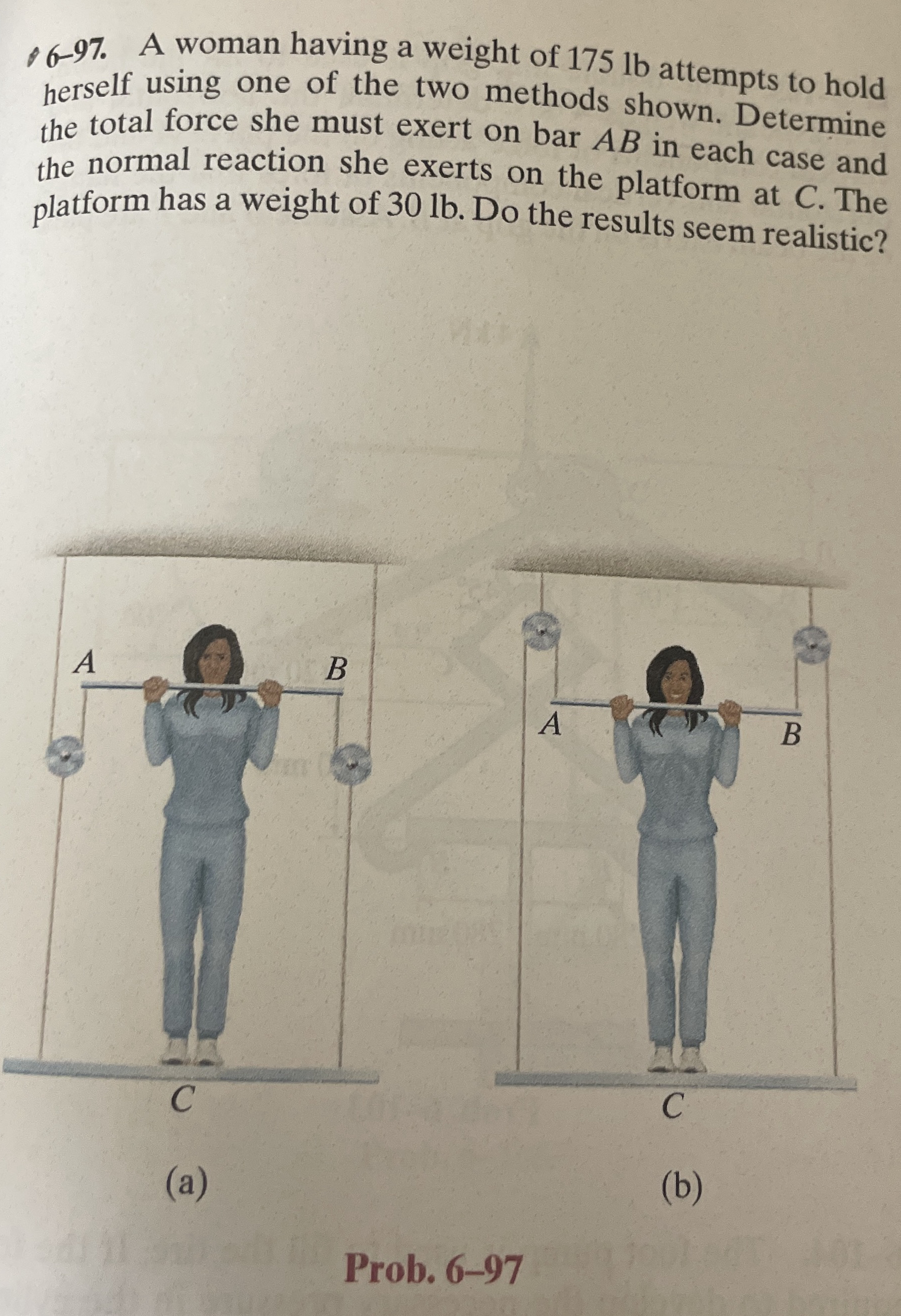 6 6 - 9 7 . A woman having a weight of 1 7 5 lb
