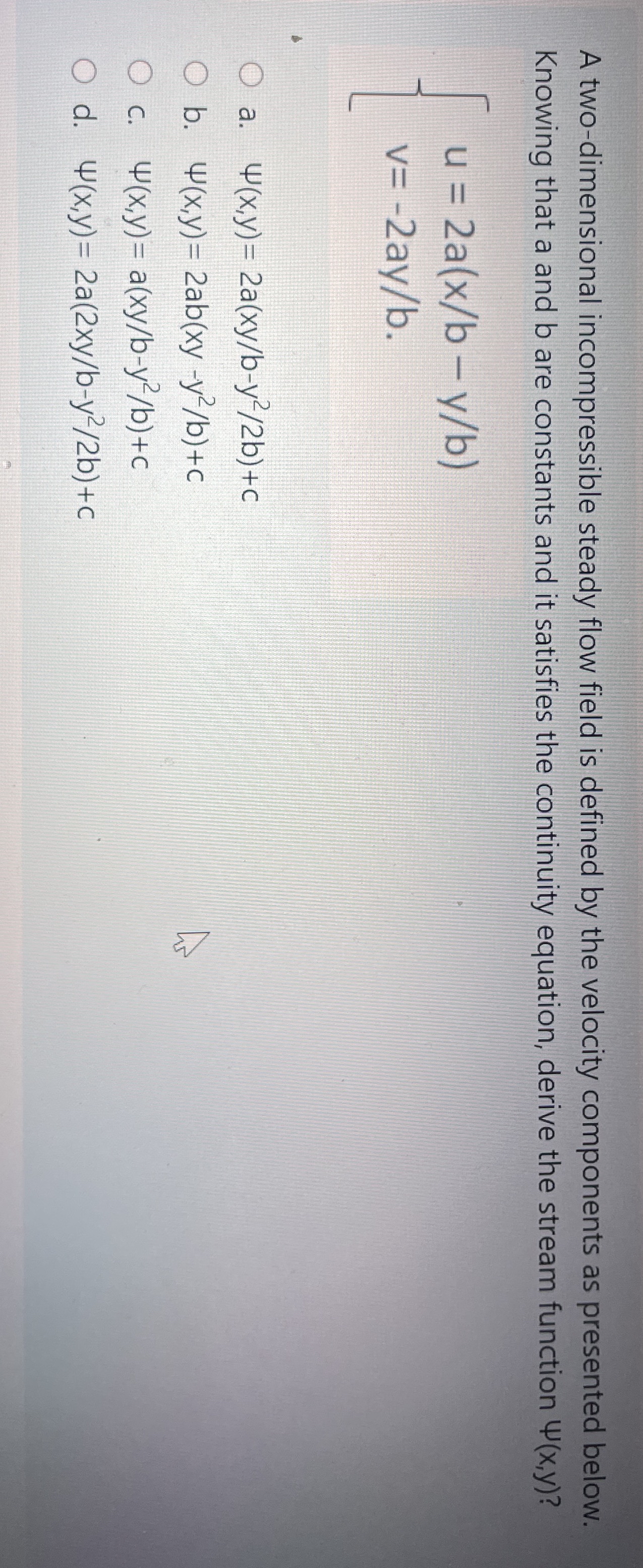 A two - dimensional incompressible steady flow