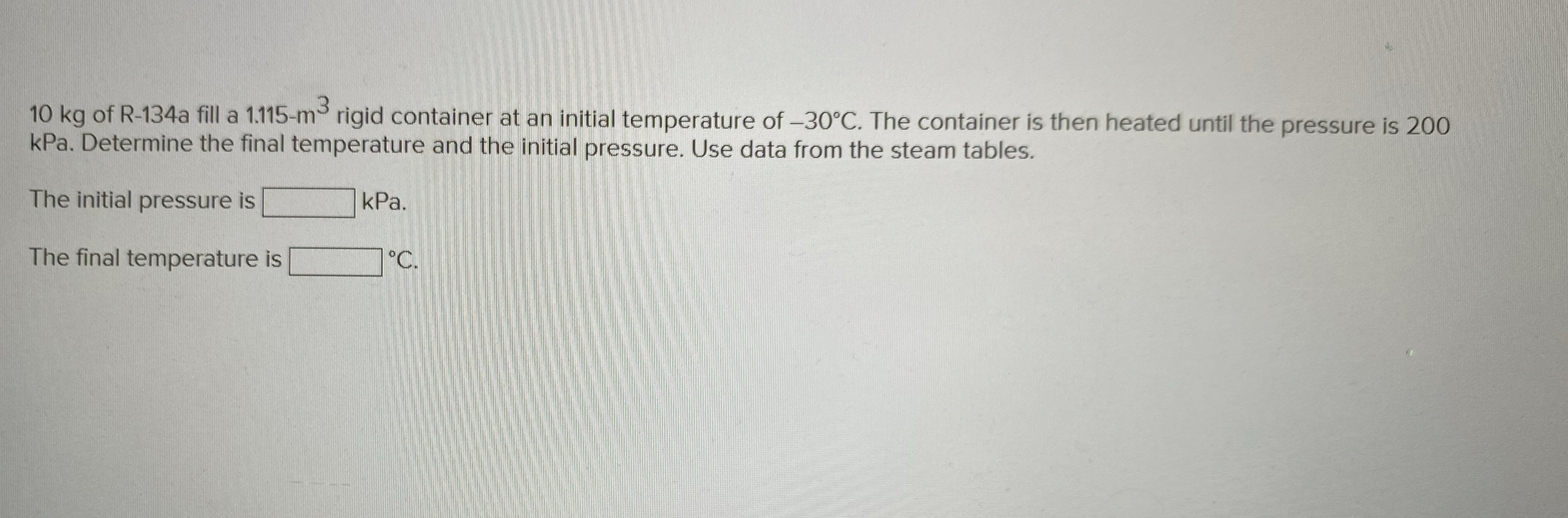 1 0 kg of R - 1 3 4 a fill a 1 . 1 1 5 - m 3