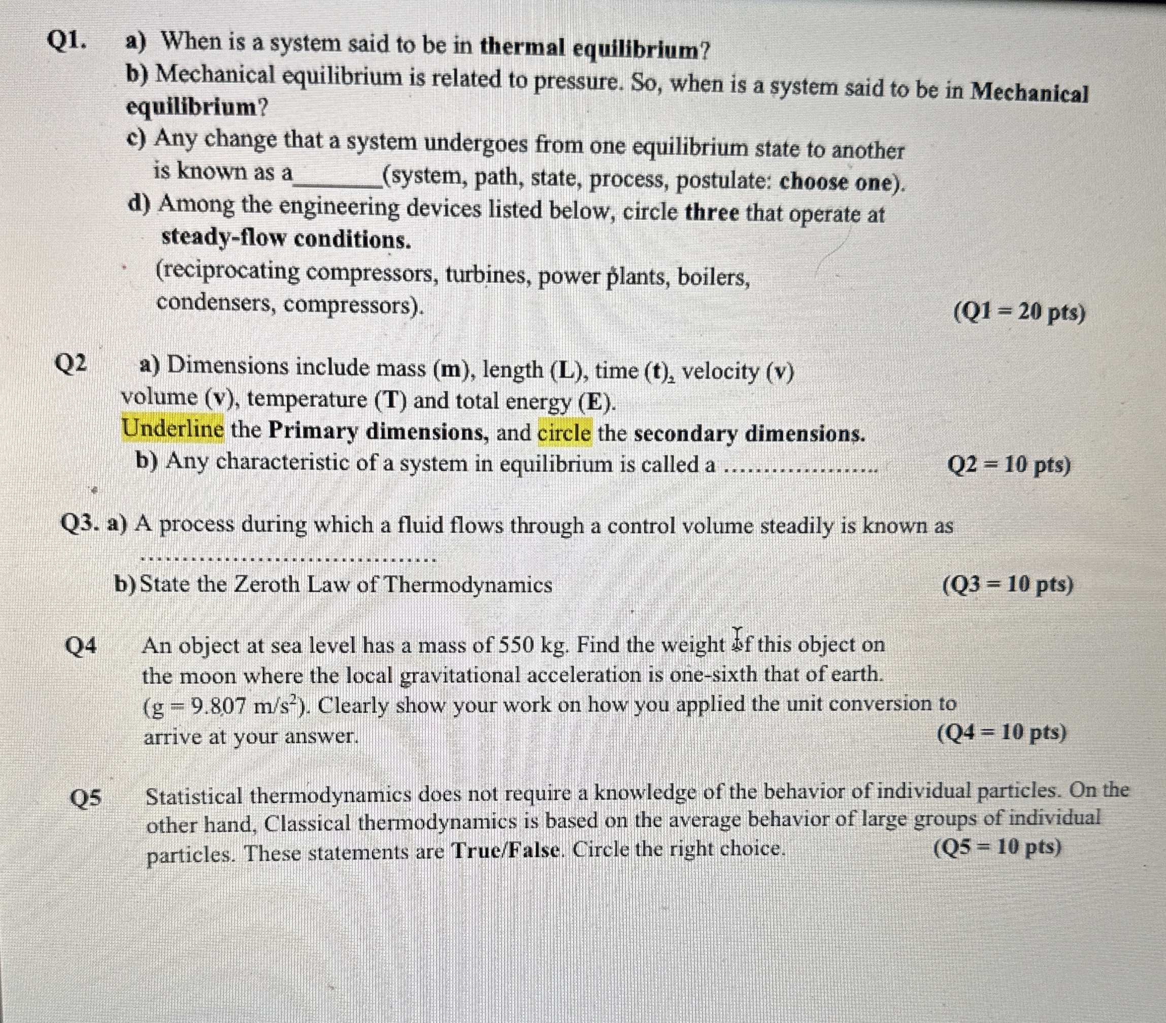 Q 1 . a ) When is a system said to be in thermal