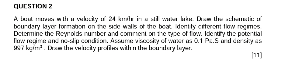 QUESTION 2 A boat moves with a velocity of 2 4 k