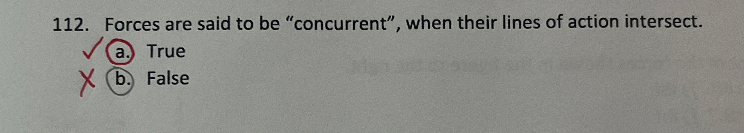 Forces are said to be "concurrent", when their