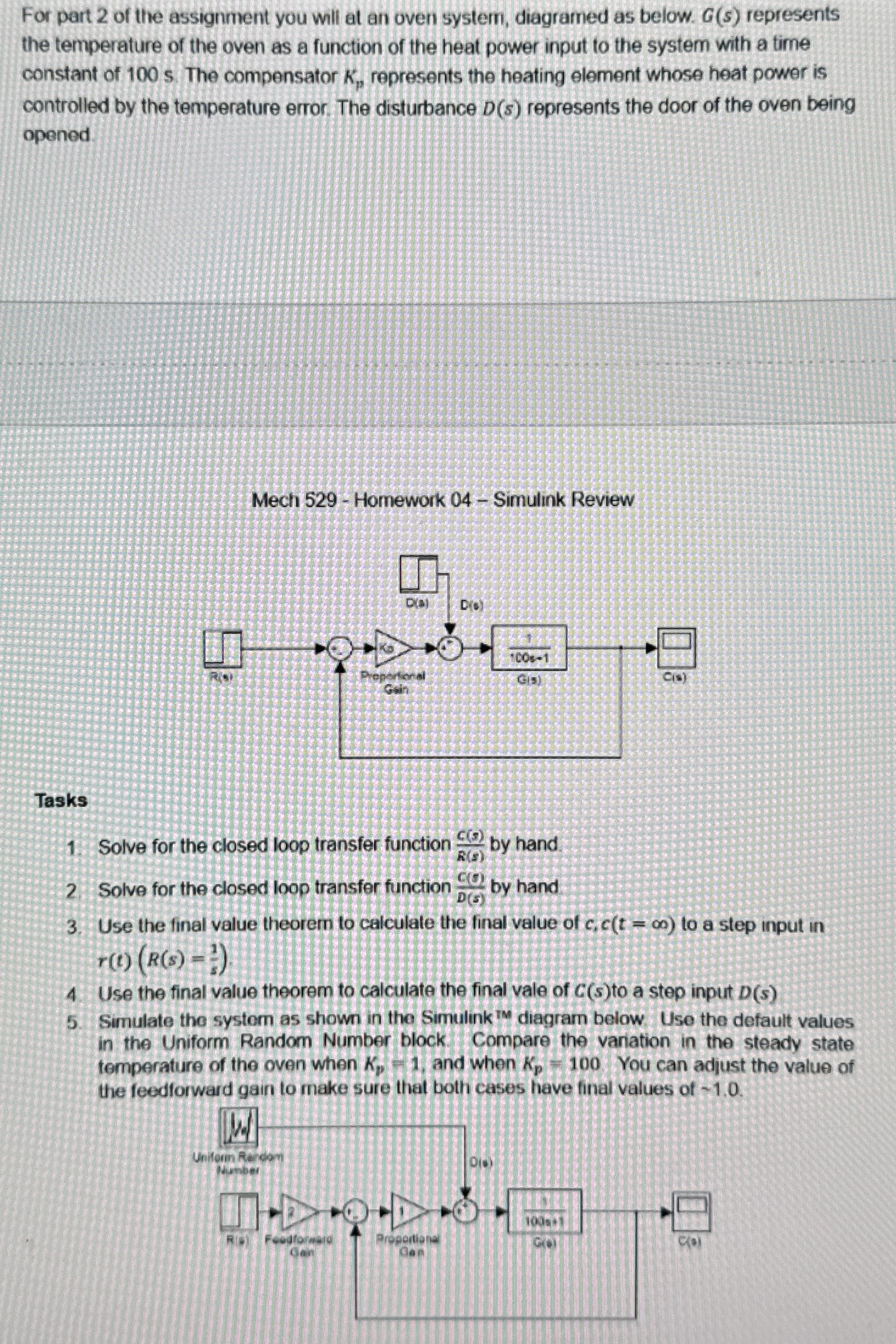Tasks Solve for the closed loop transfer function
