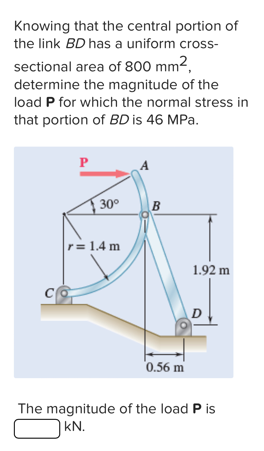 Knowing that the central portion of the link B D