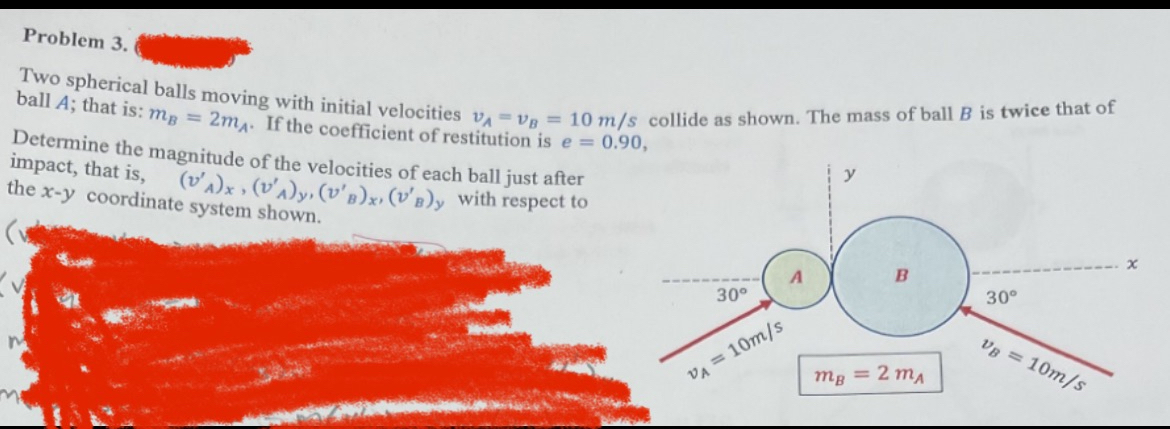 Problem 3 . Two spherical balls moving with