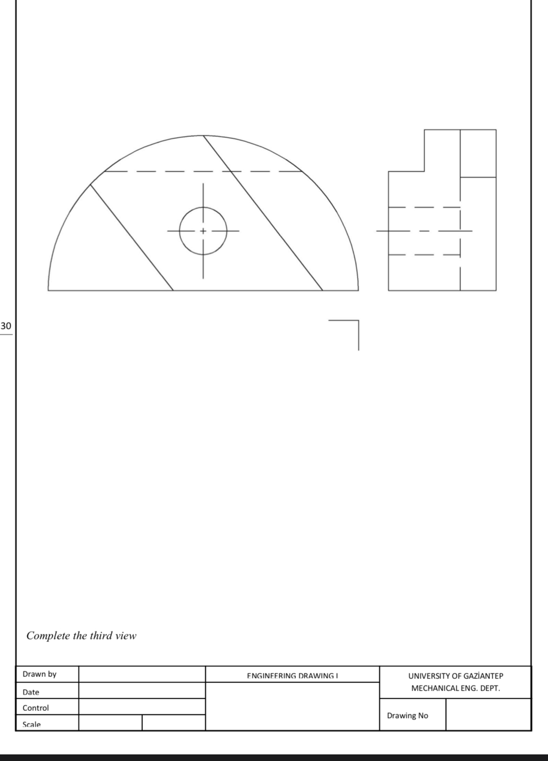 q , 3 0 Complete the third view