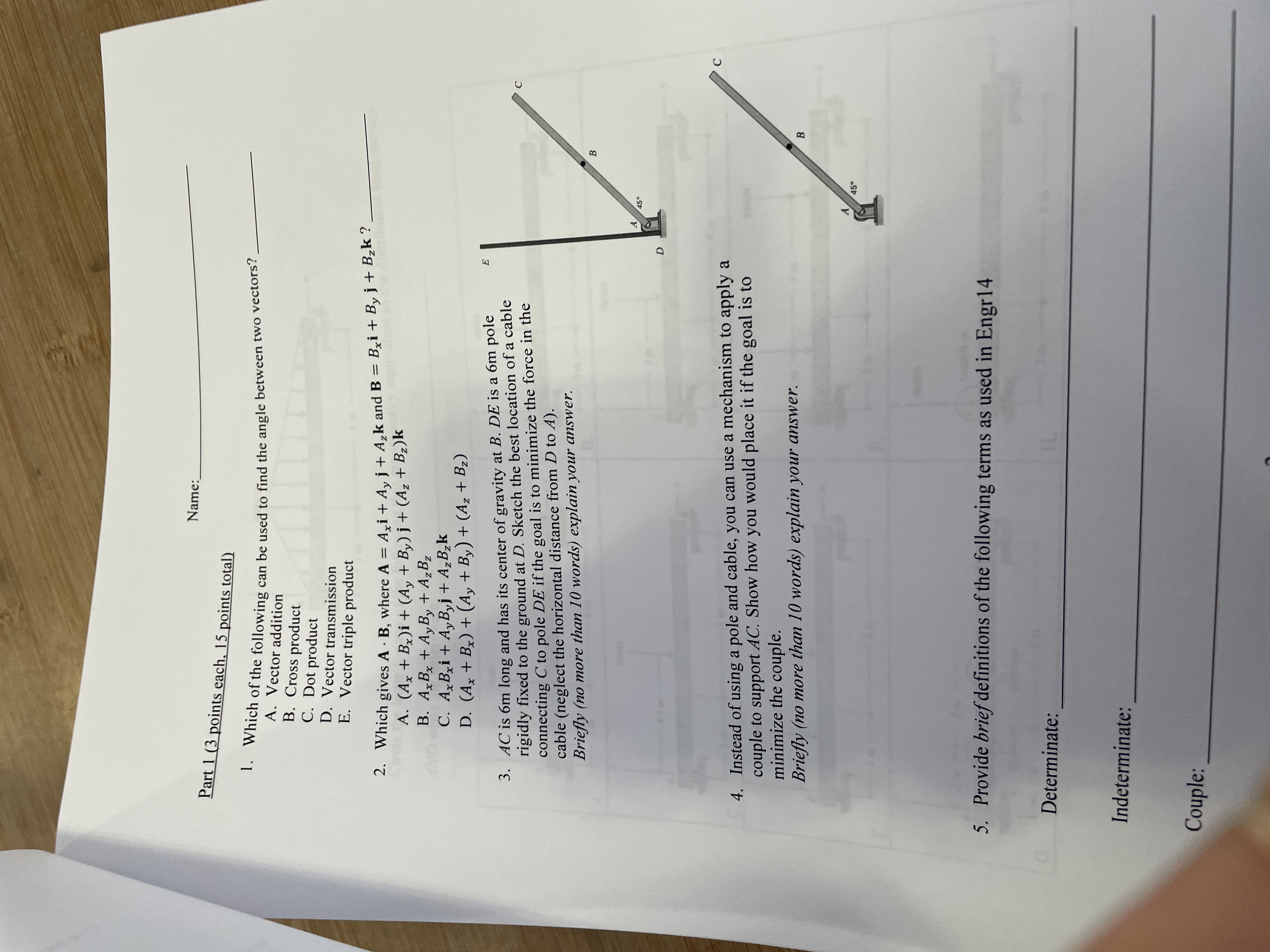 Name: Part 1 ( 3 points each, 1 5 points total )