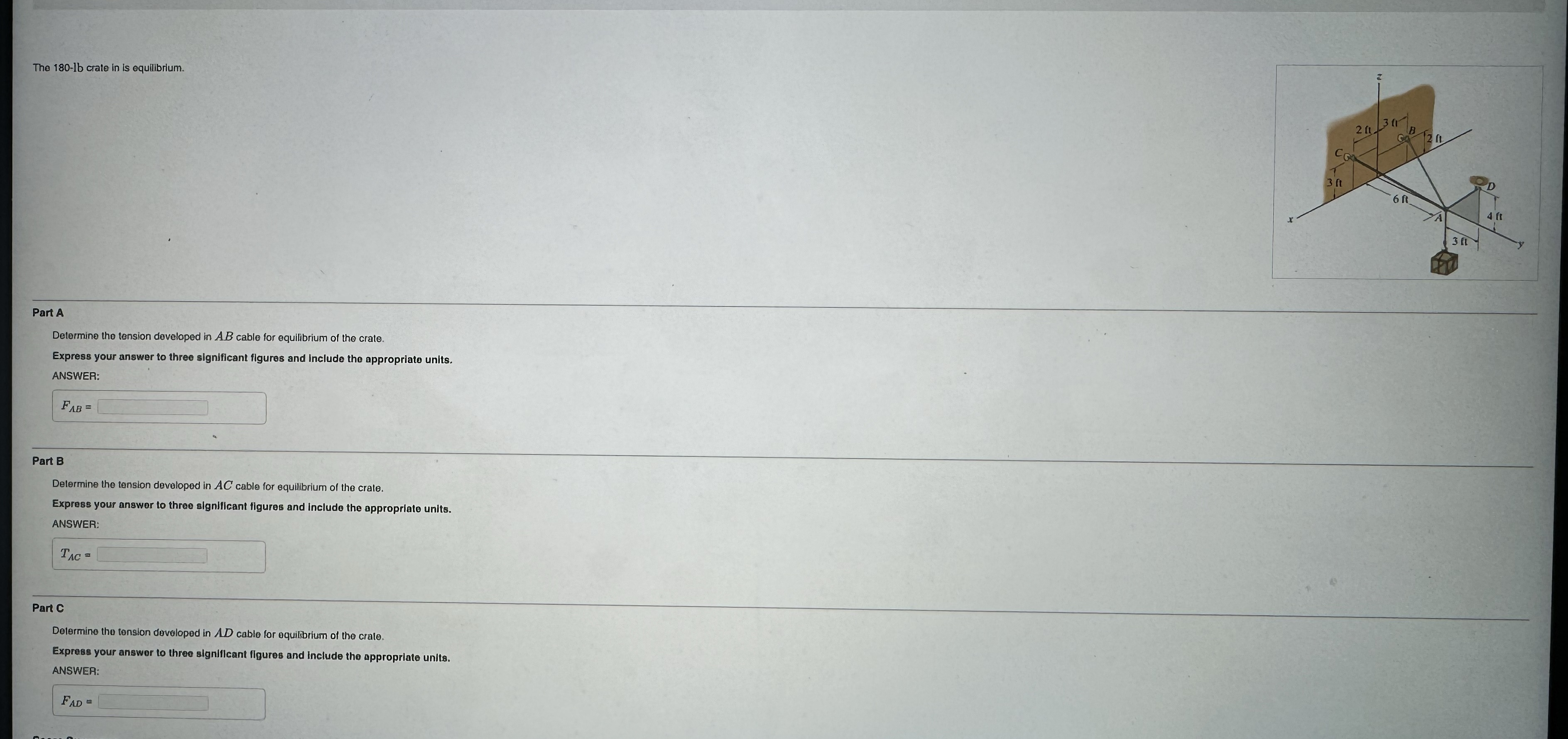 The 1 8 0 - l b crate in is equillbrium. Part A
