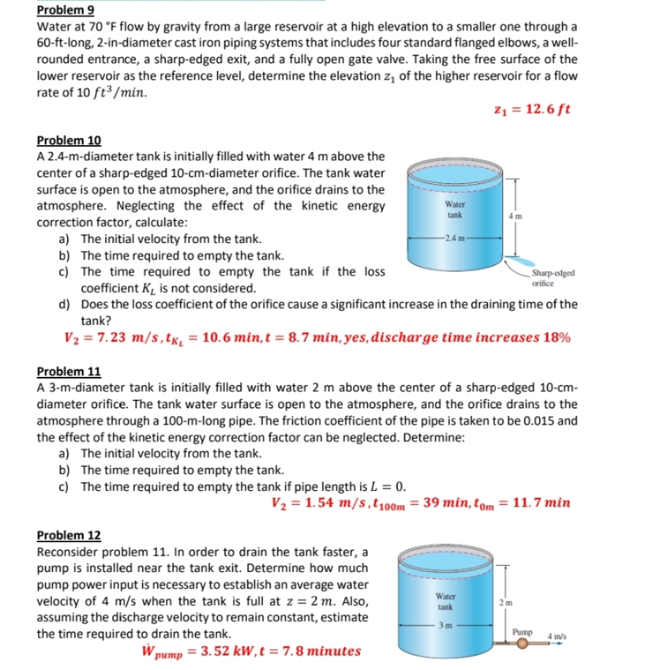 Problem 9 Water at 7 0 F flow by gravity from a