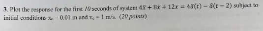 Plot the response for the first 1 0 seconds of
