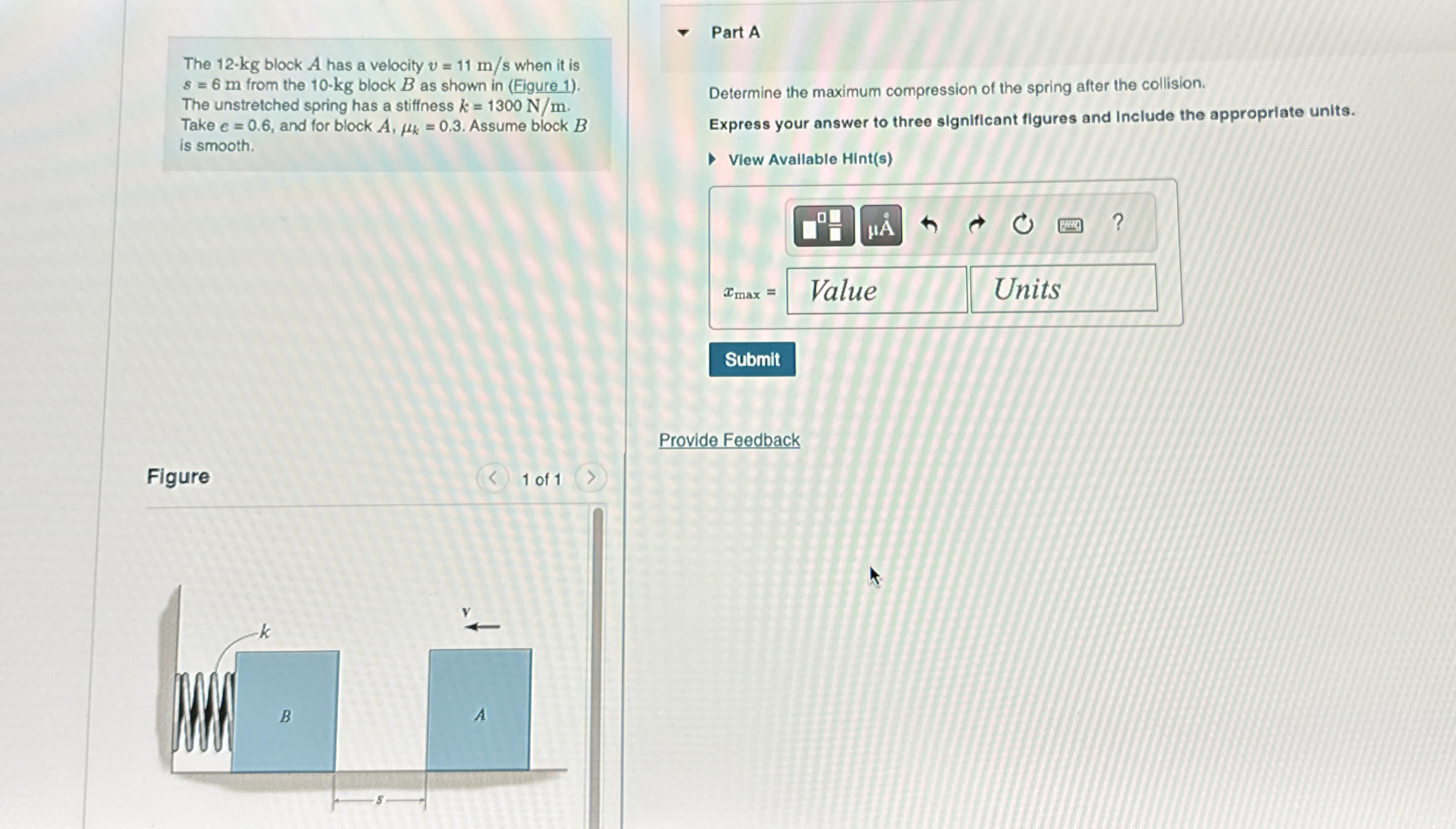 The 1 2 - k g block A has a velocity v = 1 1 m s