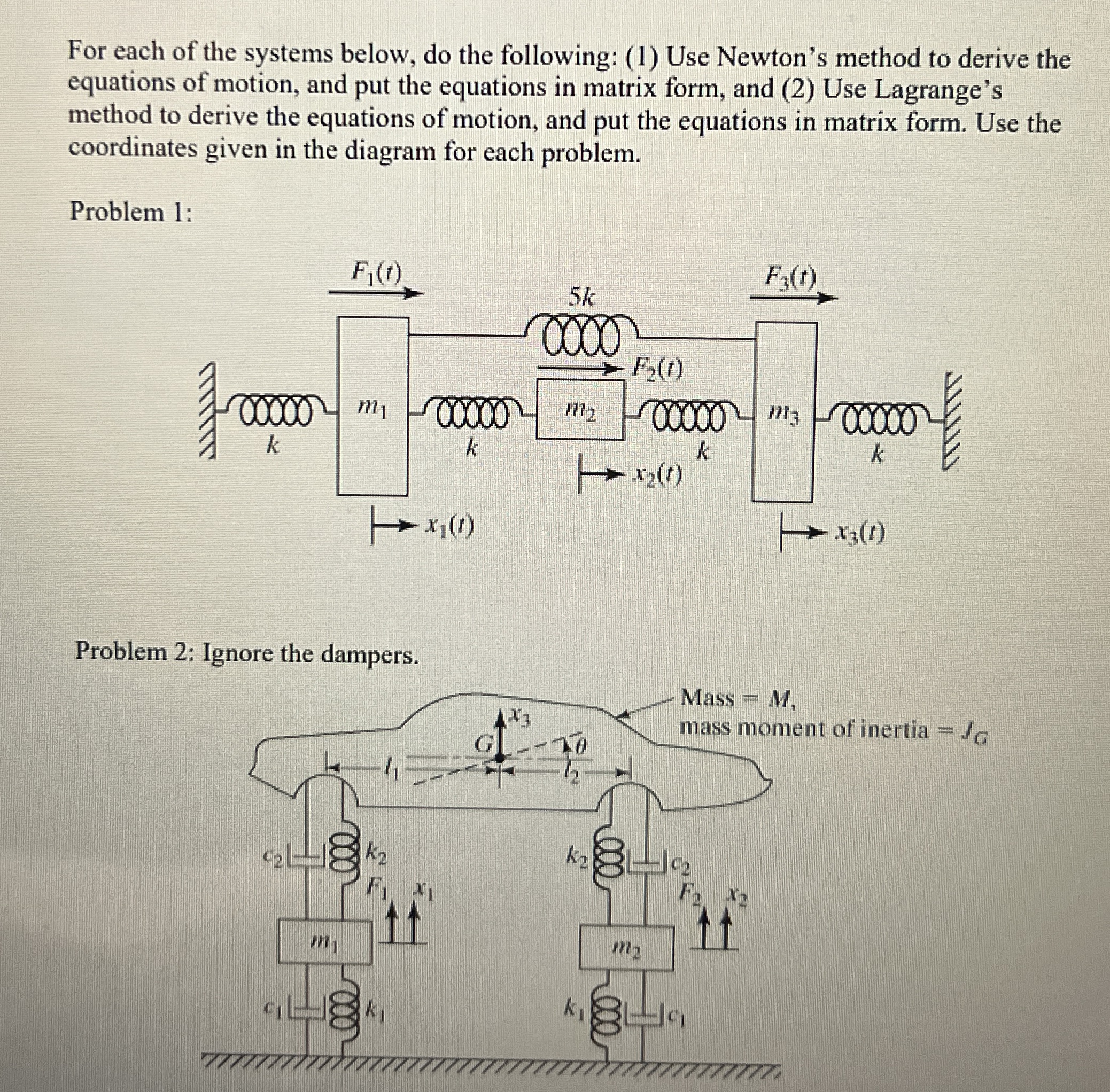 For each of the systems below, do the following: