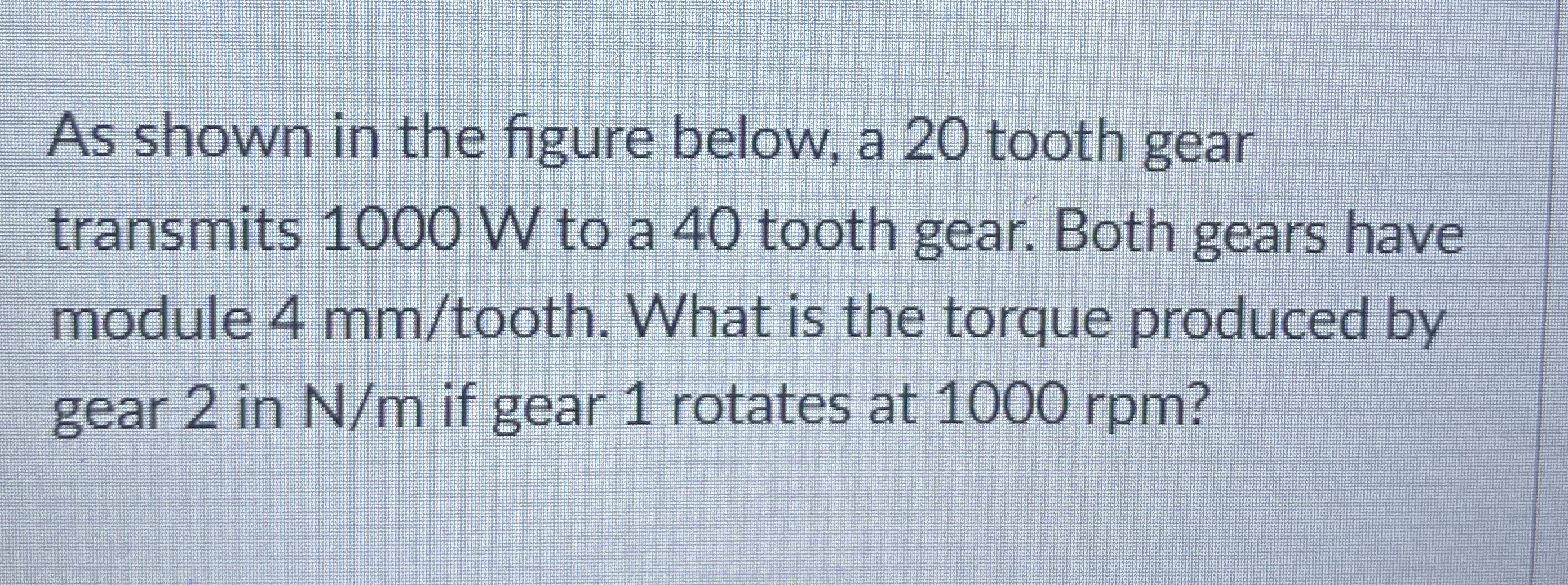 As shown in the figure below, a 2 0 tooth gear