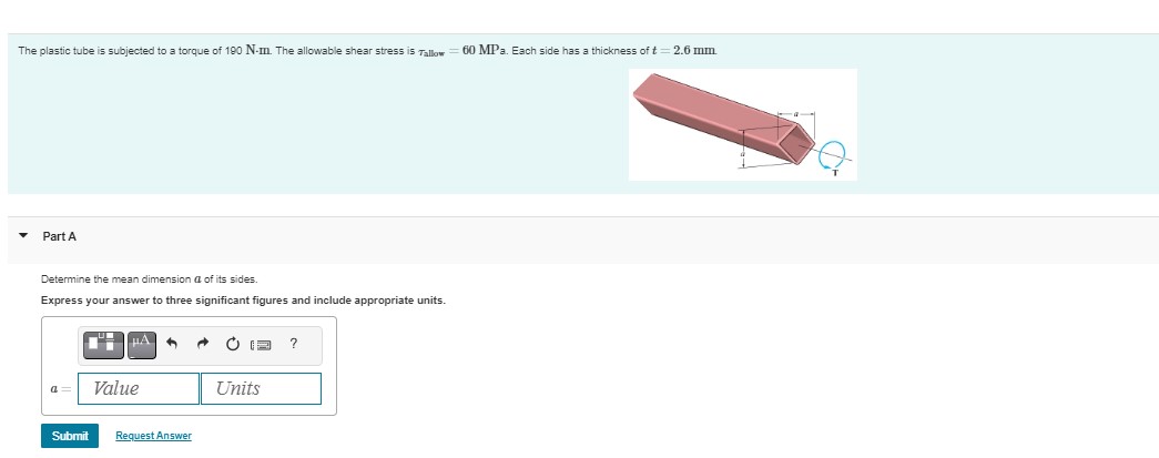 The plastic tube is subjected to a torque of 1 9