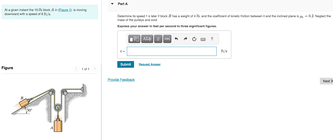 At a given instant the \ ( 1 0 - \ mathrm { lb }