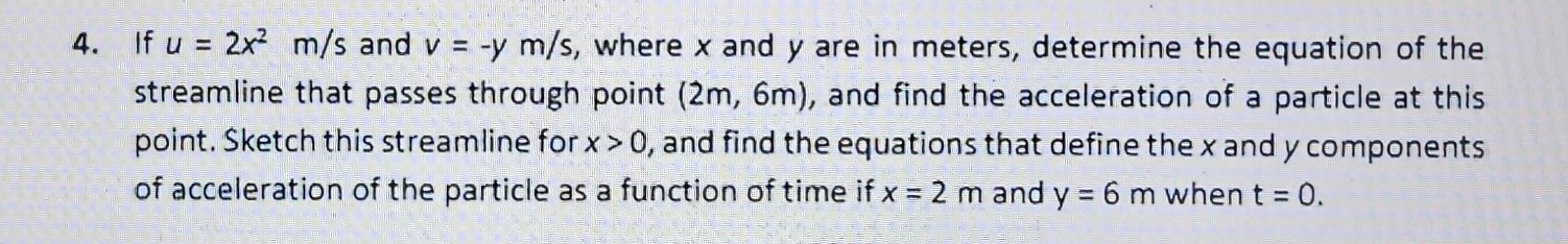 If u = 2 x 2 m s and v = - y m s , where x and y