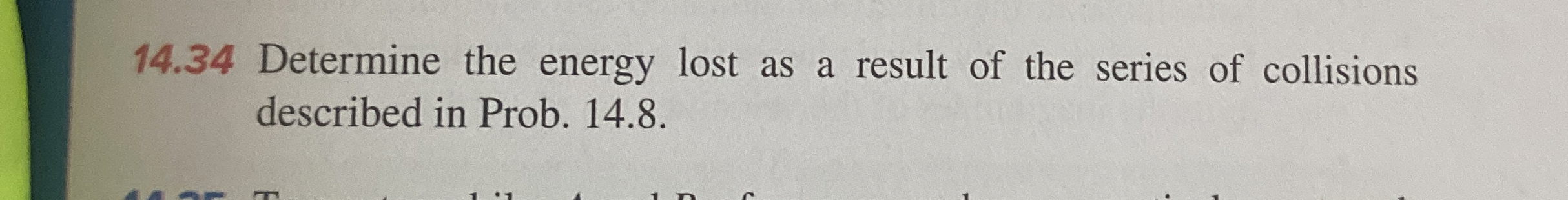 1 4 . 8 Two identical cars A and B are at rest on