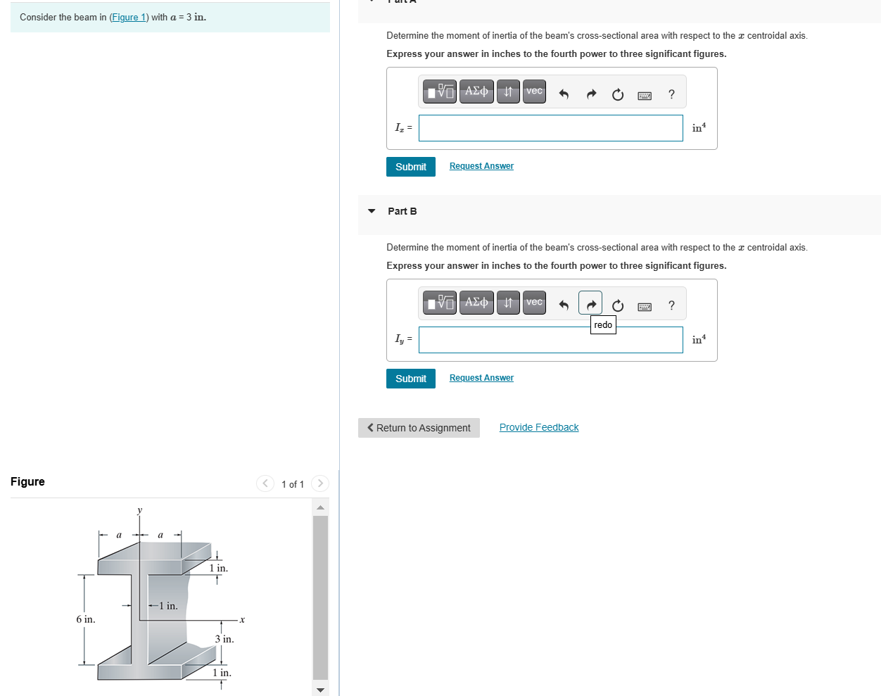 Consider the beam in ( Figure 1 ) with \ ( a = 3