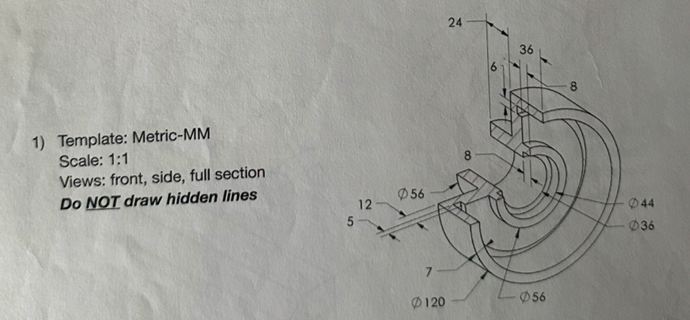 Draw front, side and full section. Metric template