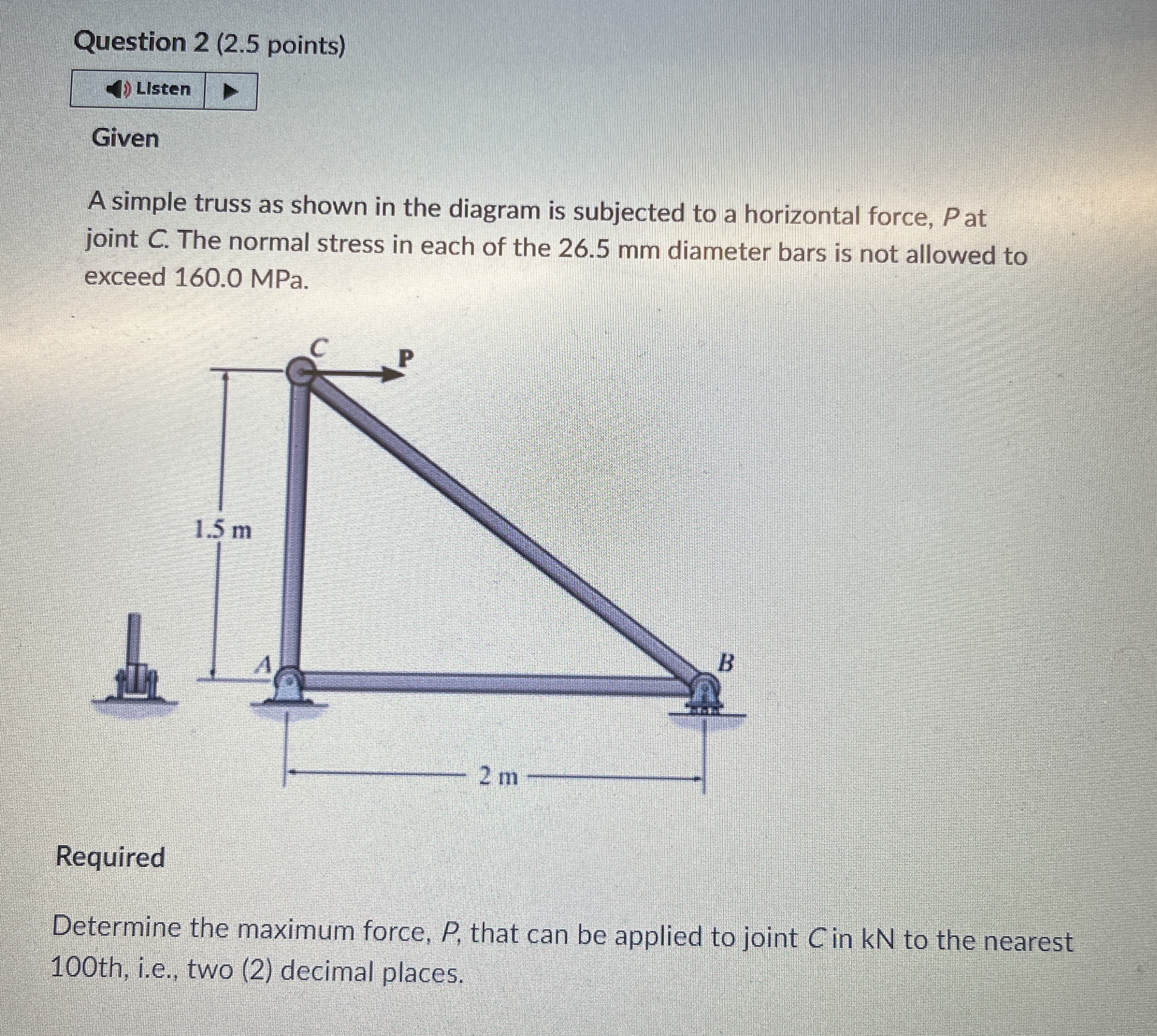 Question 2 ( 2 . 5 points ) Listen Given A simple