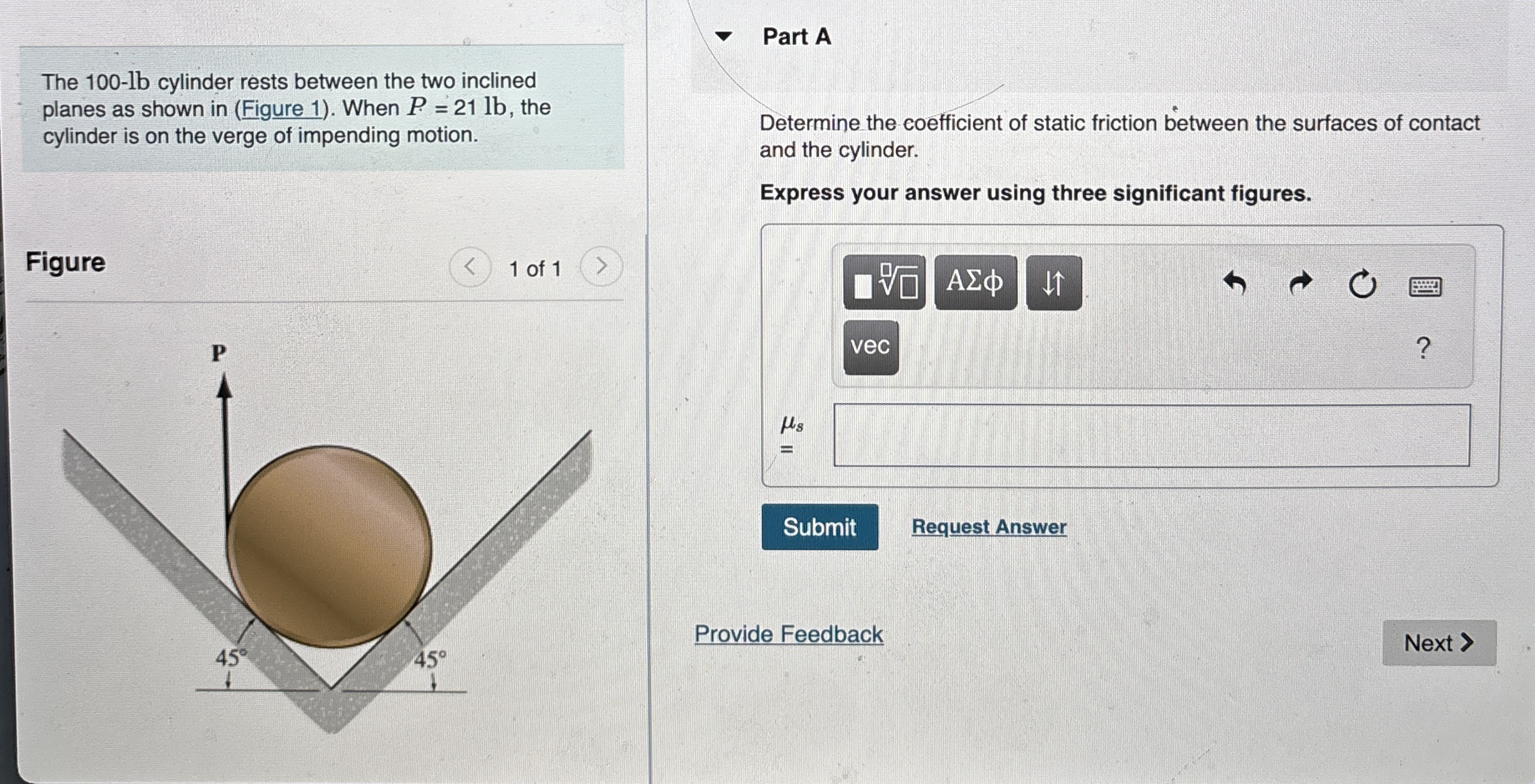 The 1 0 0 - lb cylinder rests between the two