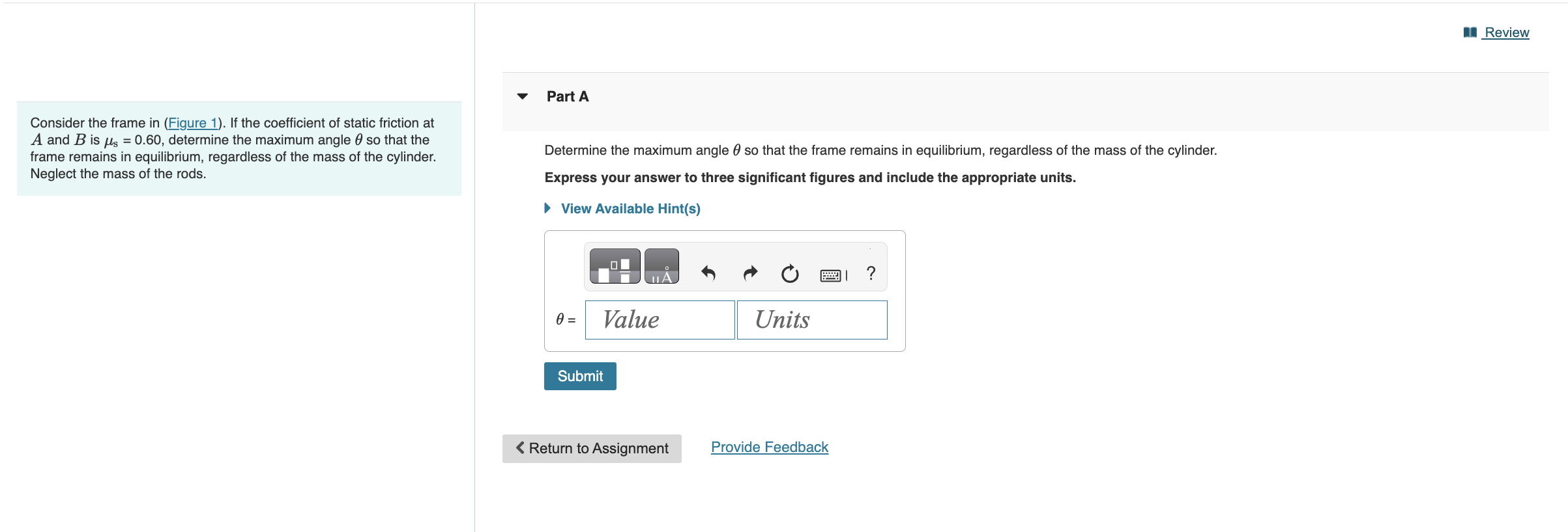 Consider the frame in ( Figure 1 ) . If the
