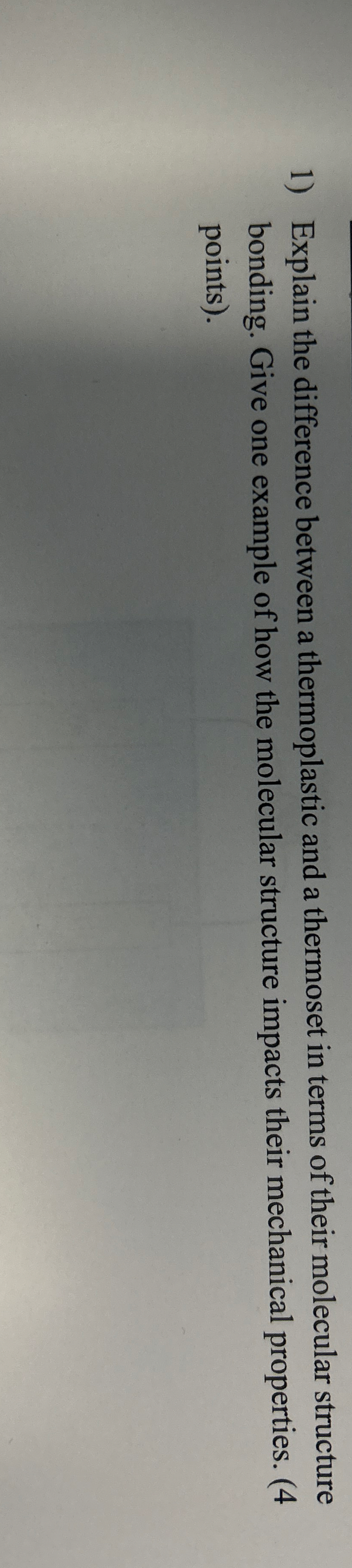 Explain the difference between a thermoplastic