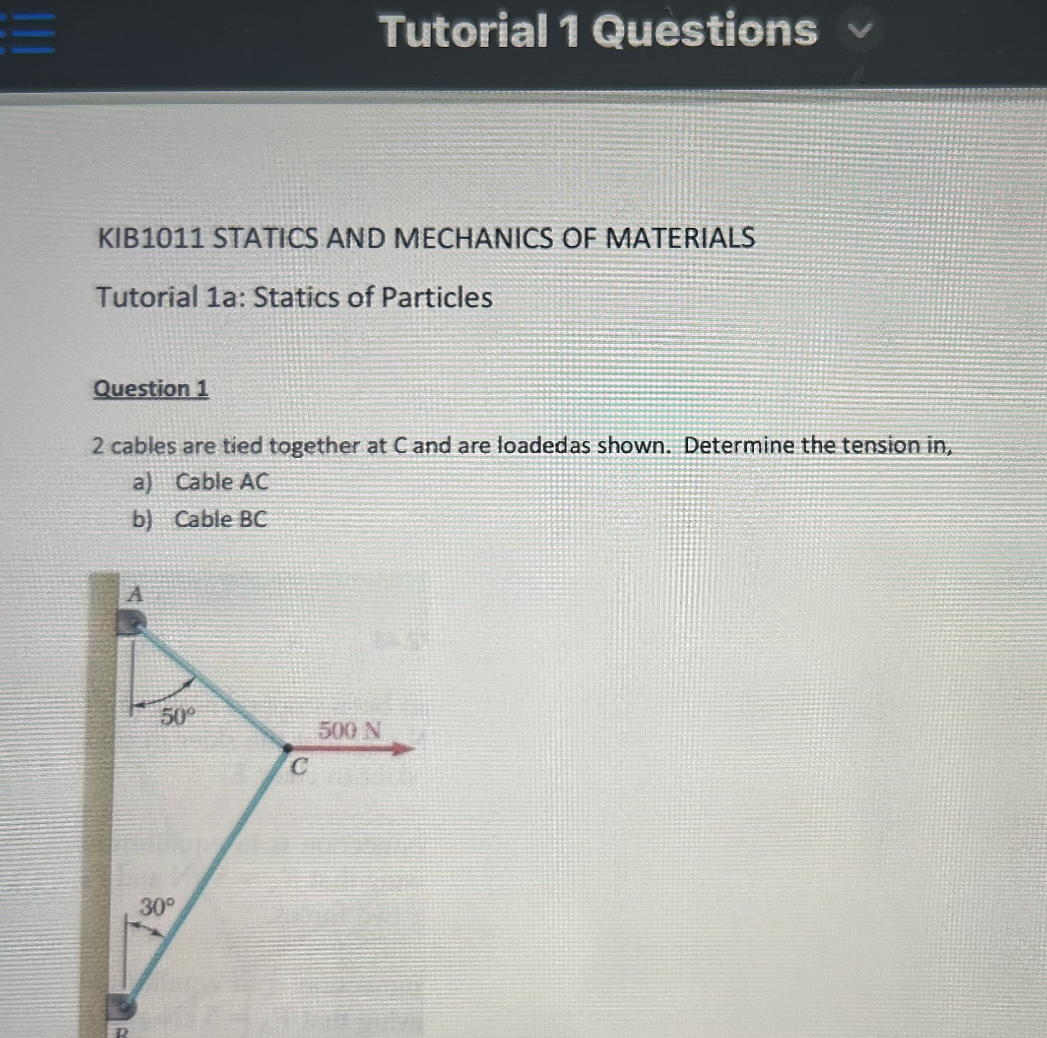 Tutorial 1 a: Statics of Particles Question 1 2