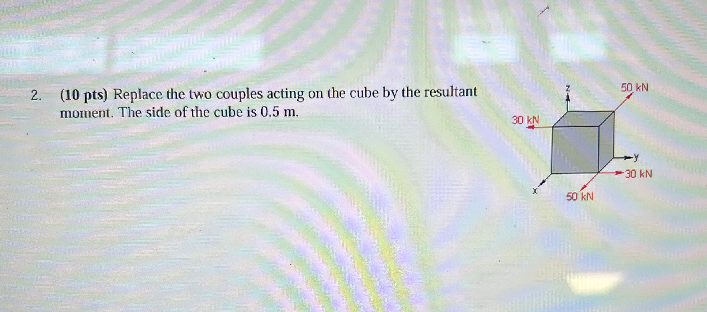 ( 1 0 p t s ) The side of the cube is 0 . 5 m .