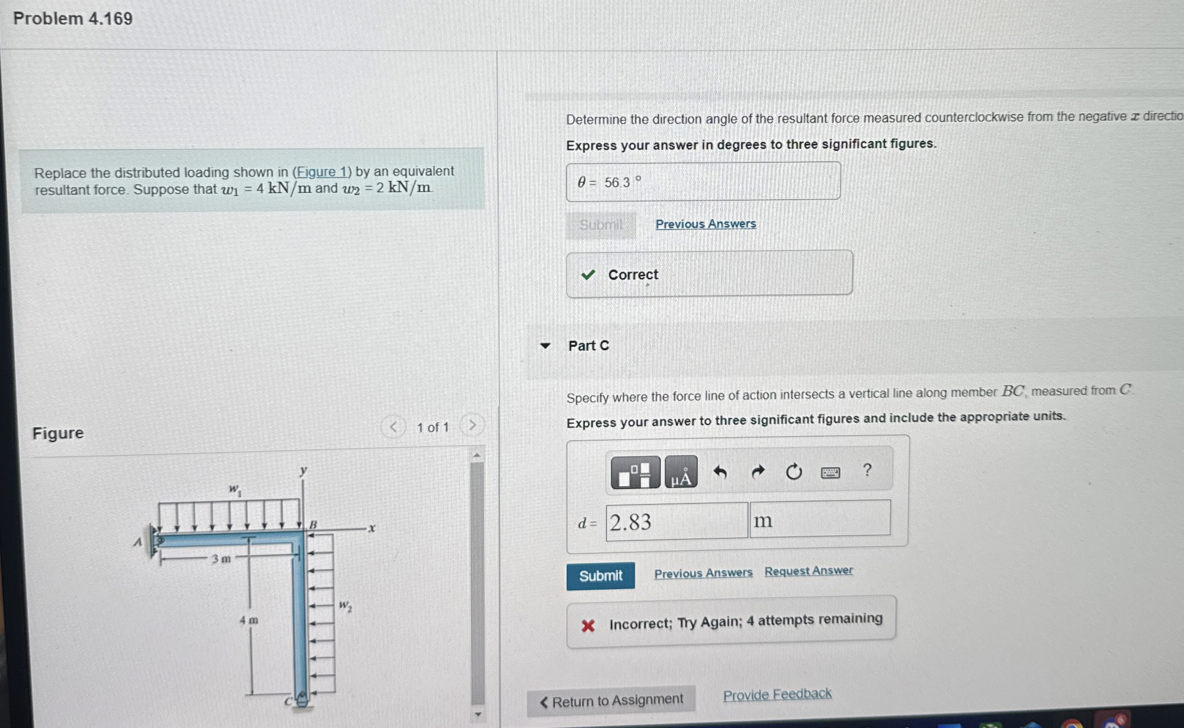 Problem 4 . 1 6 9 Replace the distributed loading