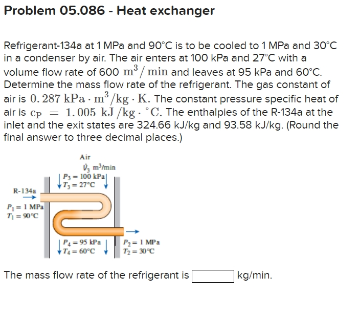 Problem 0 5 . 0 8 6 - Heat exchanger Refrigerant