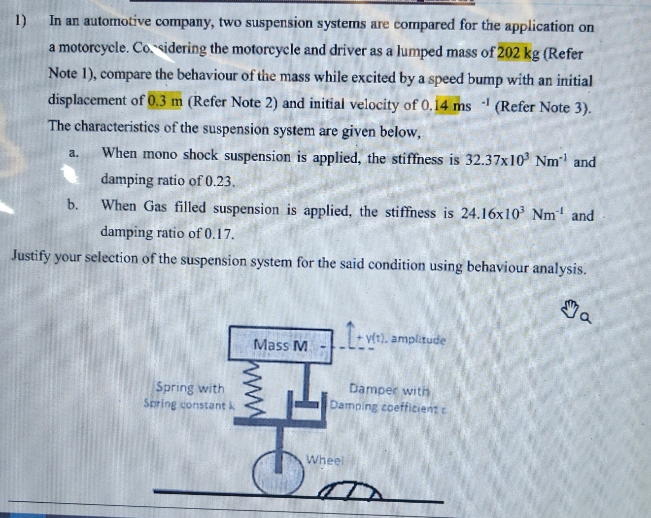 In an automotive company, two suspension systems