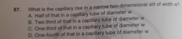 What is the capillary rise in a narrow two -