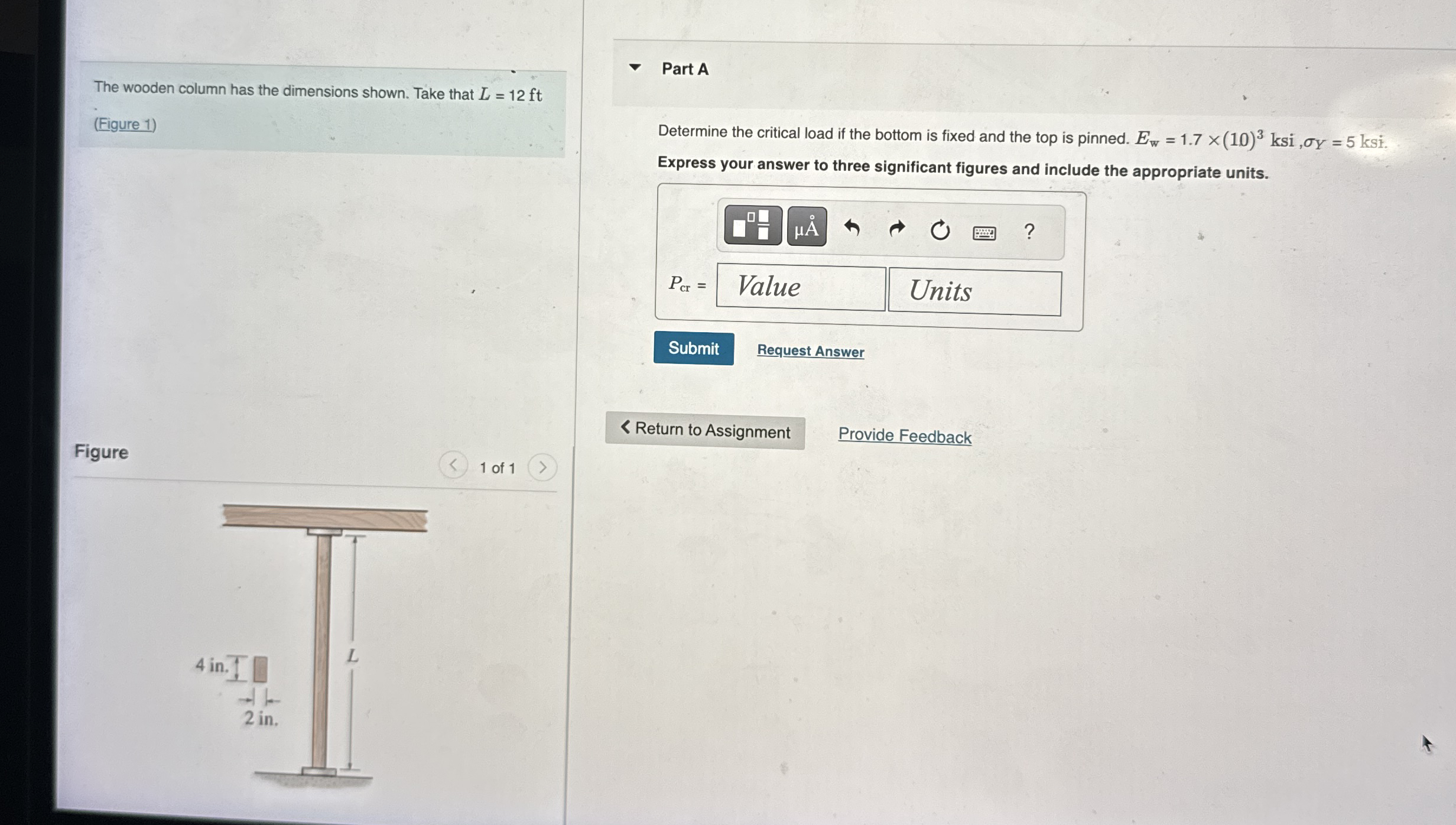 The wooden column has the dimensions shown. Take