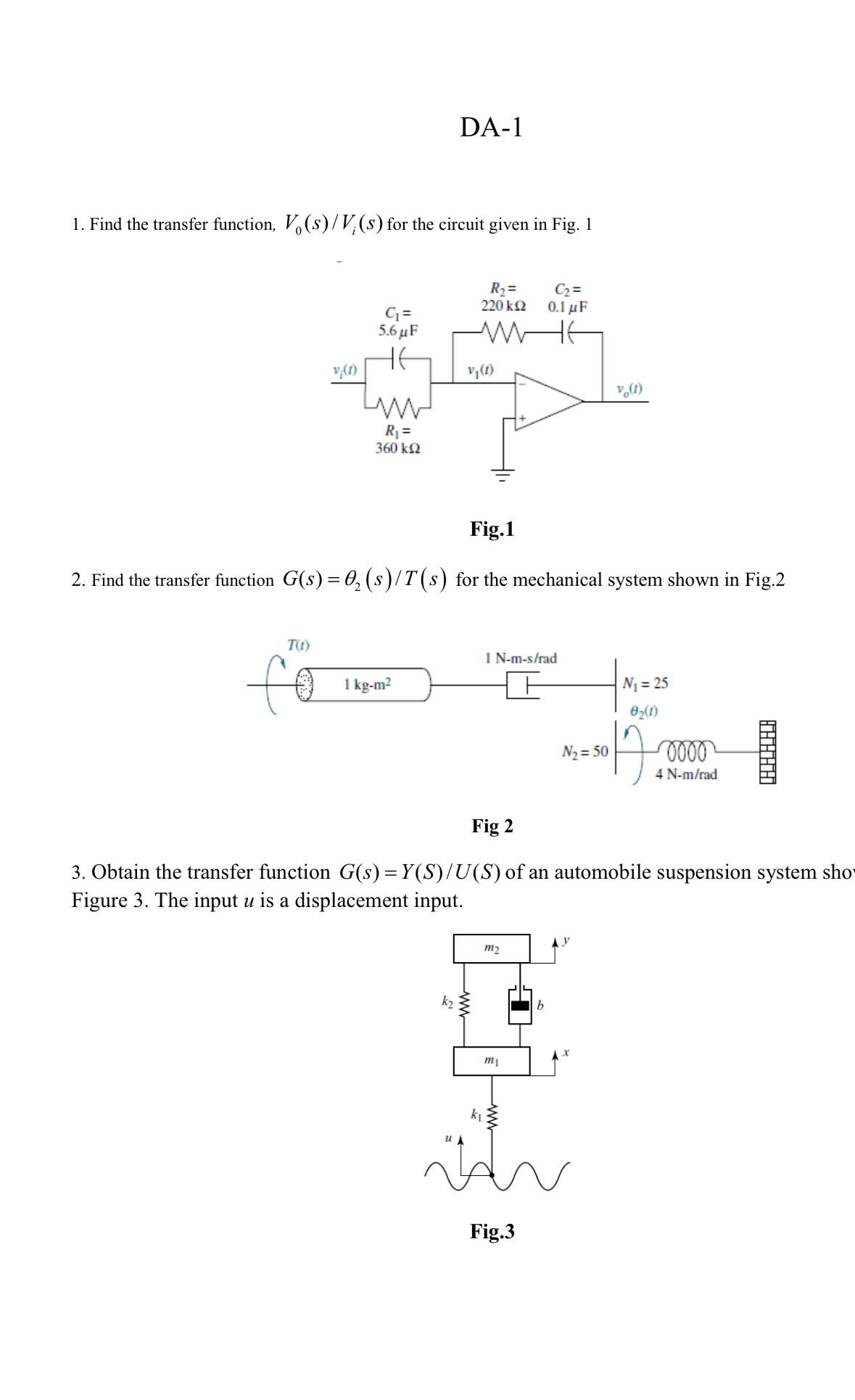 DA - 1 Find the transfer function, V 0 s V i ( s