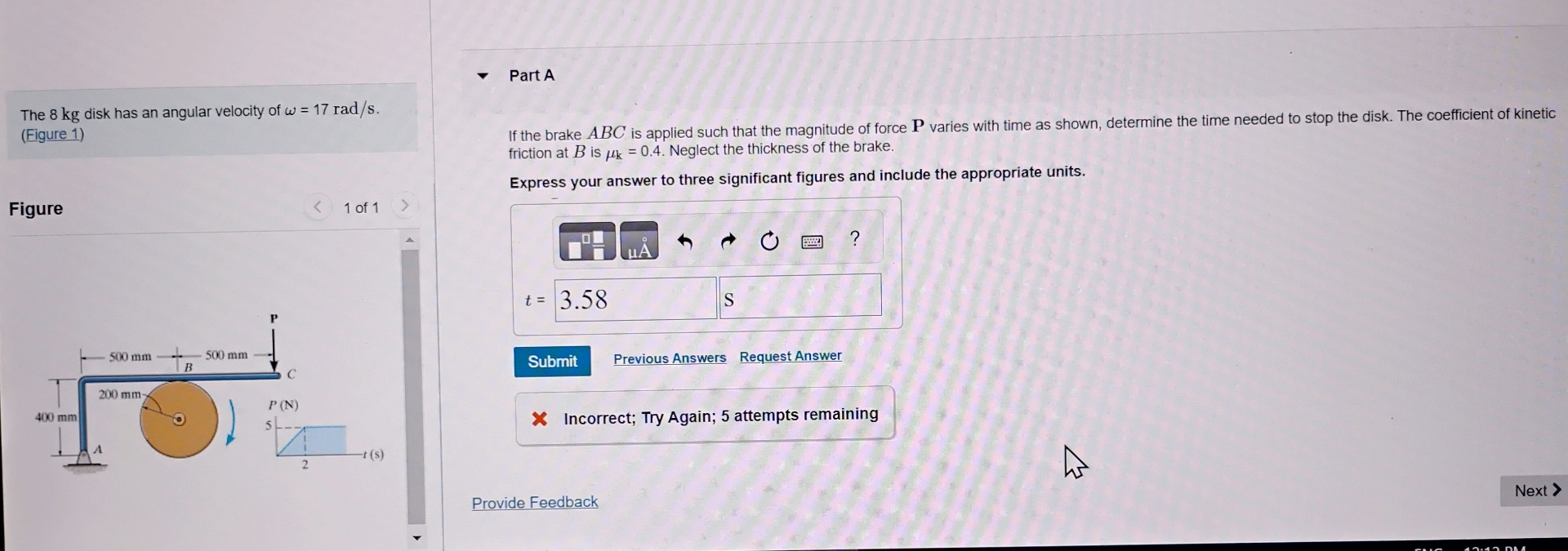 The 8 kg disk has an angular velocity of = 1 7 r