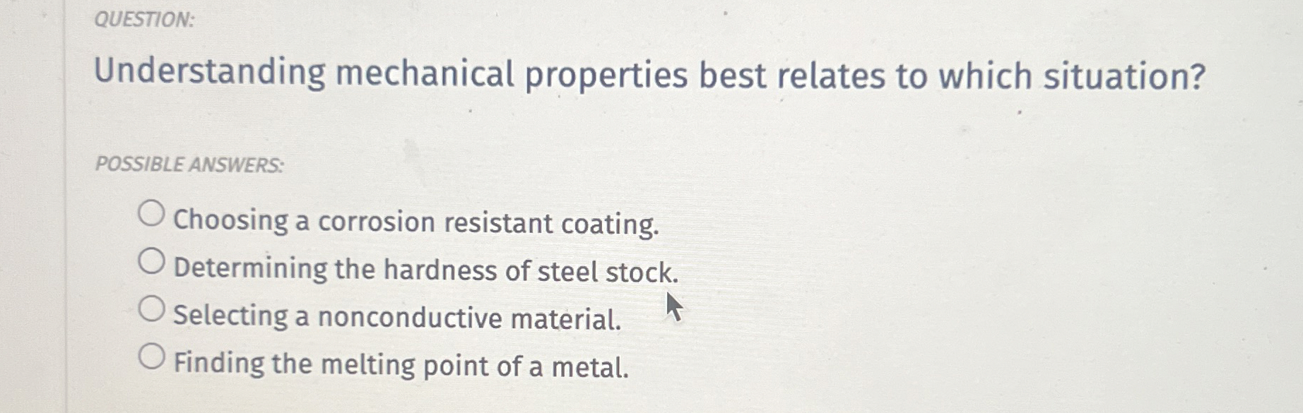QUESTION: Understanding mechanical properties