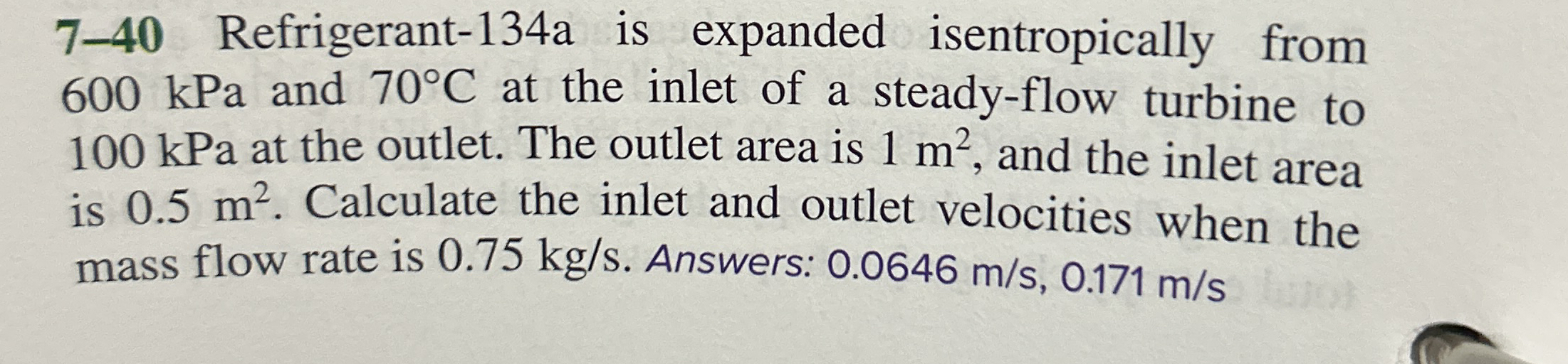 7 - 4 0 Refrigerant - 1 3 4 a is expanded