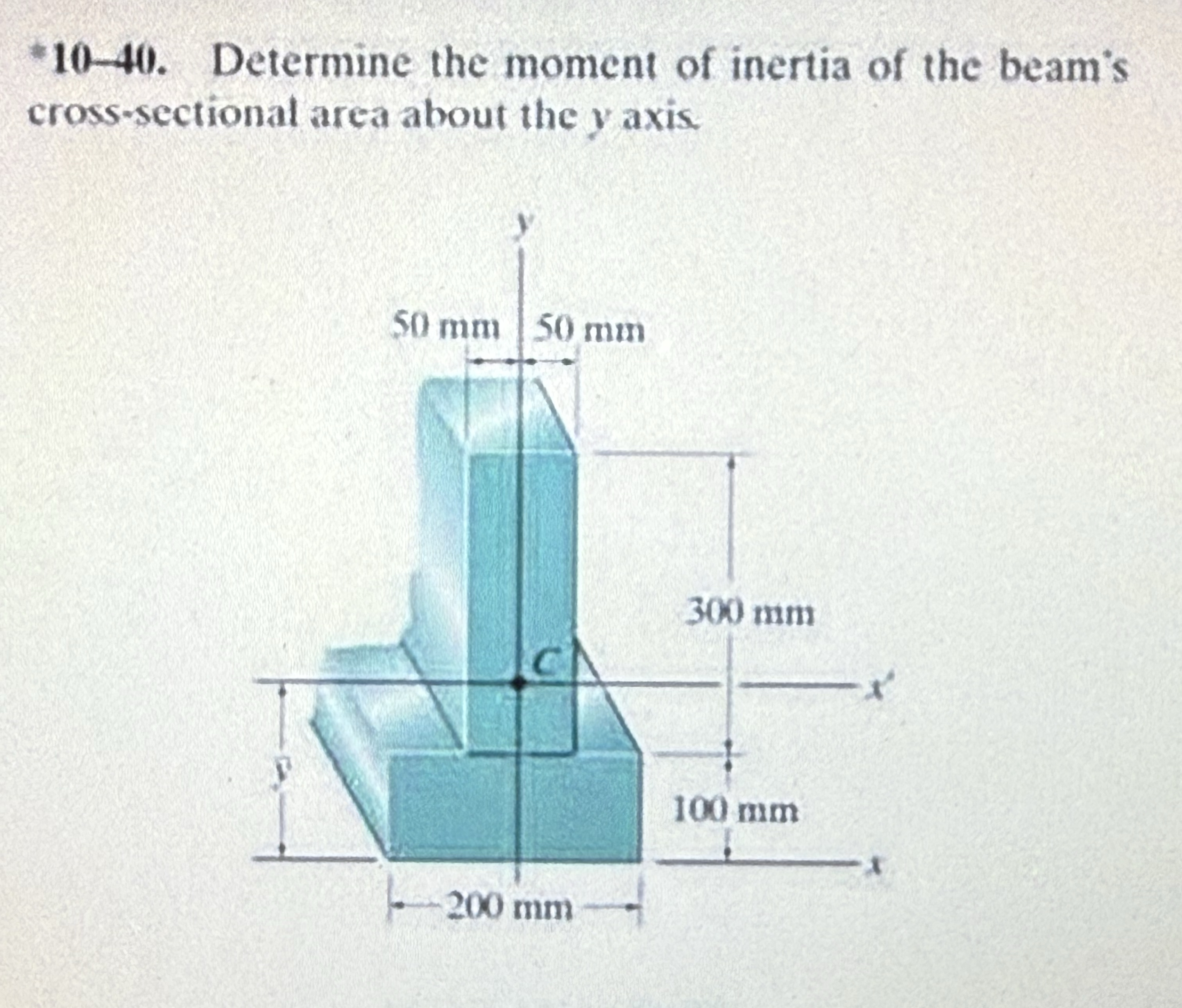 1 0 - 4 0 . Determine the moment of inertia of
