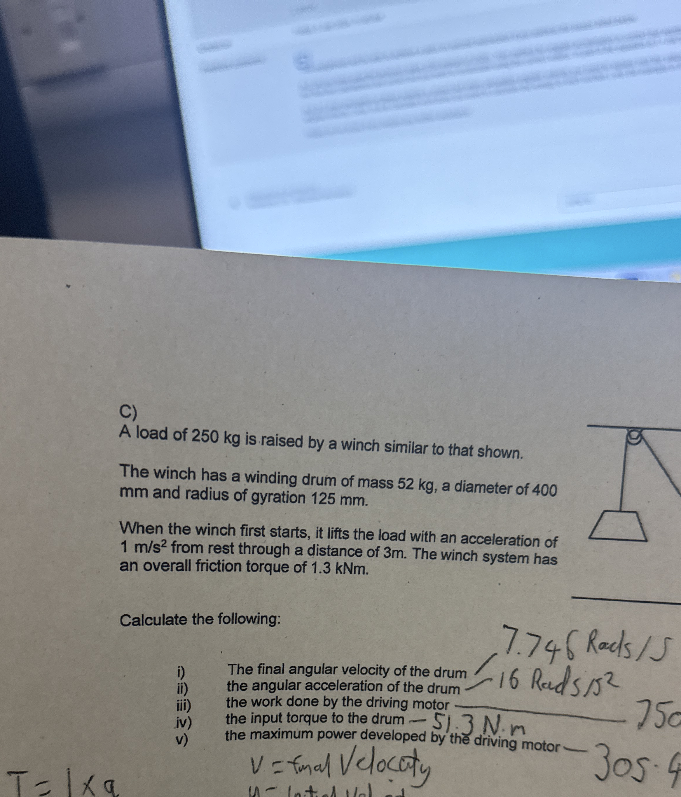 C ) A load of 2 5 0 kg is raised by a winch